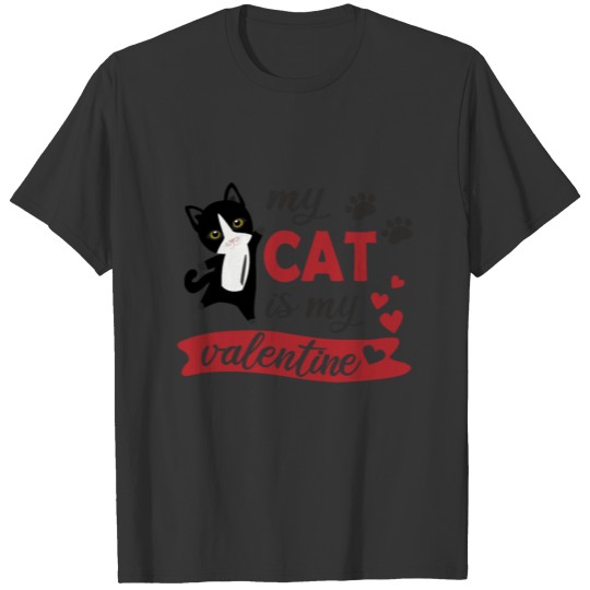 My Cat Is My Valentine Cute Black Cats Heart T-shirt