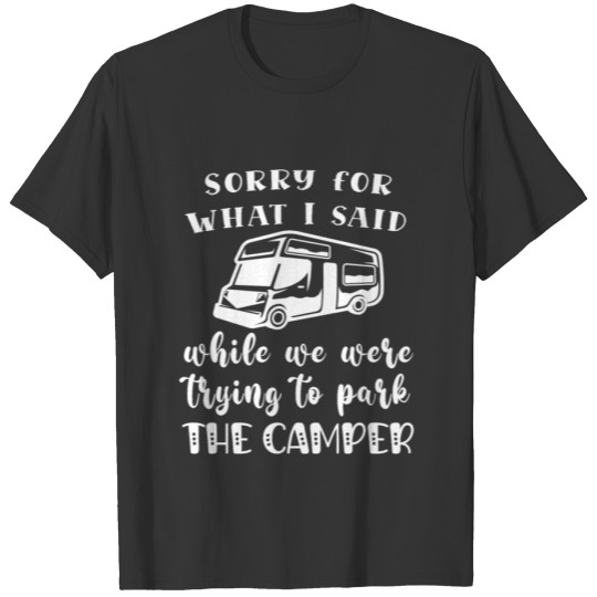 CAMPING LOVER GIFT QUOTE FOR MEN & WOMEN T Shirts