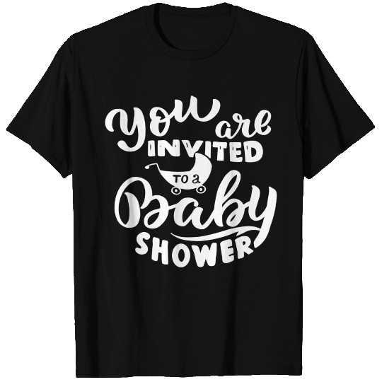 You Are Invited T Shirts