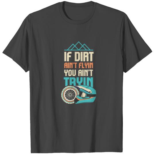 Funny Dirt Bike Rider Supercross MX Motocross Ride T Shirts