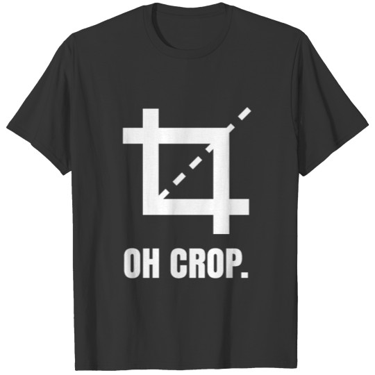 Oh Crop T Shirts