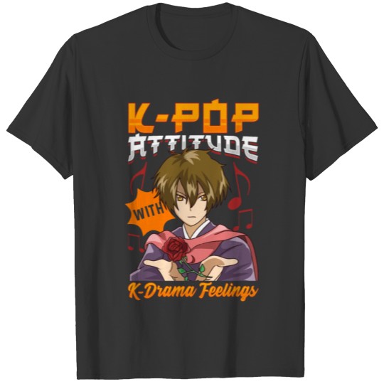 Funny KPop Attitude With KDrama Feelings Korean T Shirts