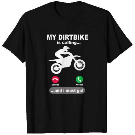 Dirtbike Phone Joke Motocross Supercross Gift T Shirts