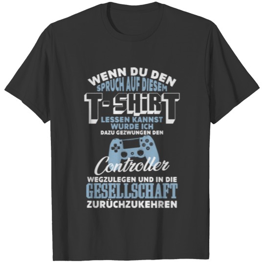 Gamer Zocker Games Pc - Funny Gaming T-shirt