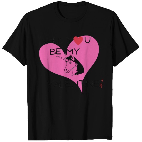 Will you be my VALENTINE T Shirts