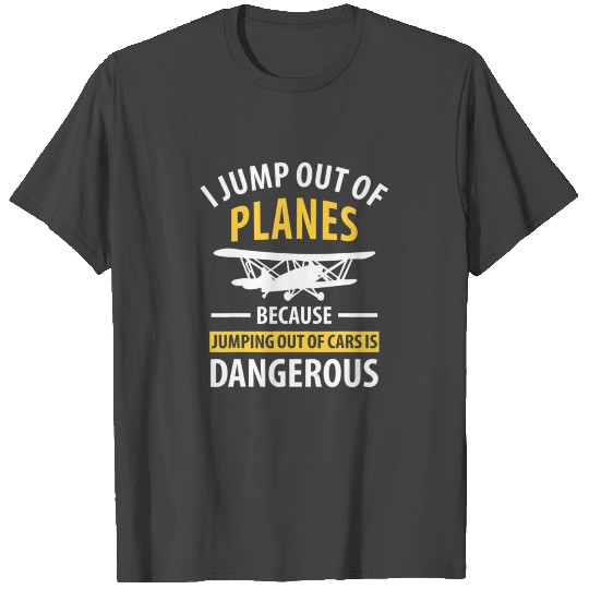 Funny Skydiving And Parachute Saying & Gift T Shirts