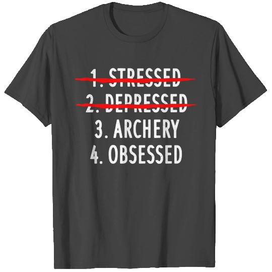 Archery Obsessed T Shirts