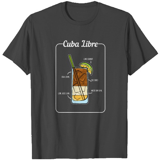 Cuba Libre Cocktail Drinks Barkeeper Restaurant T Shirts