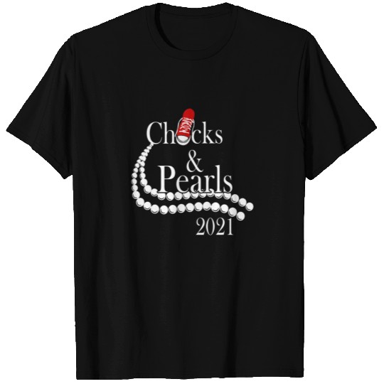 Chucks and Pearls 2021 Gift T Shirts