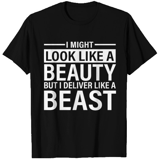 I Might Look Like A Beauty Funny Postal Worker T Shirts
