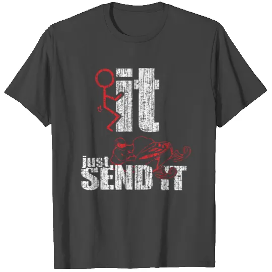 Send It Snowmobile Braap Life Fuck It Send it Sled T Shirts