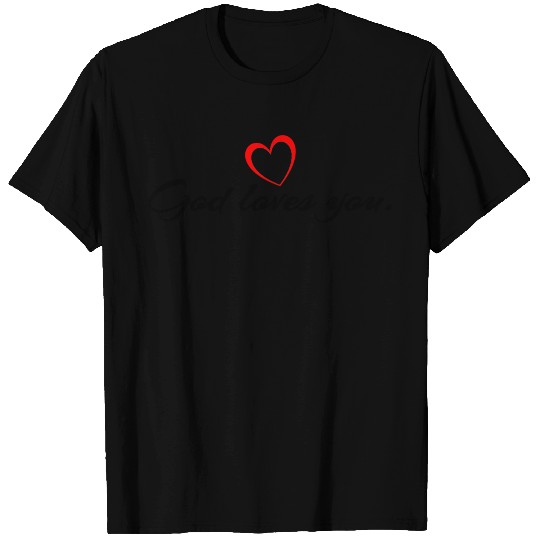 God Loves You 01 T Shirts