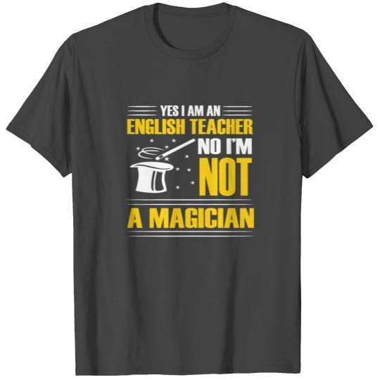 English Teacher Saying T Shirts