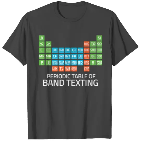 Marching Band Periodic Table of Band Texting Eleme T Shirts
