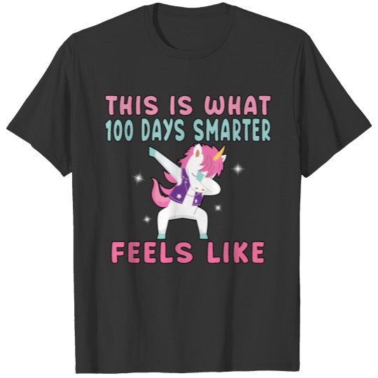 Dabbing Unicorn 100 Days Smarter Student Kids. T-shirt