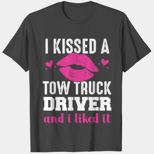 I Kissed A Tow Truck Driver and i liked it gift T Shirts