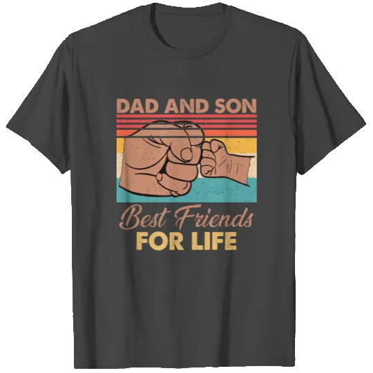 DAD and SON Best Friends For Life T Shirts