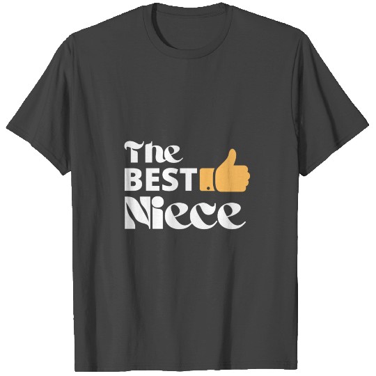 The Best Niece T Shirts