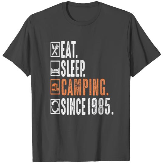 Camper Eat Sleep Camping Repeat Since 1985 T Shirts