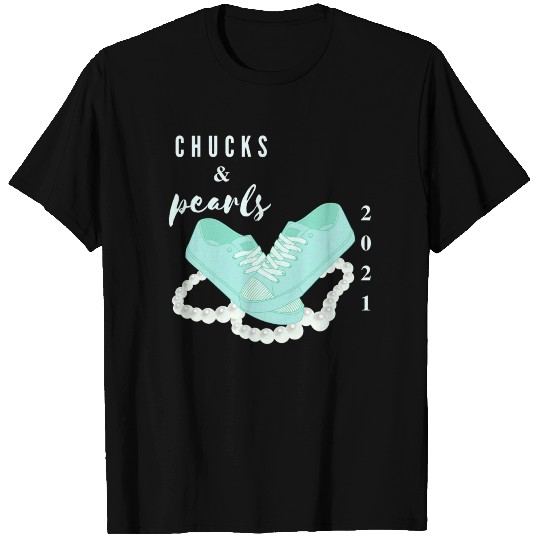 Chucks and Pearls 2021 T Shirts