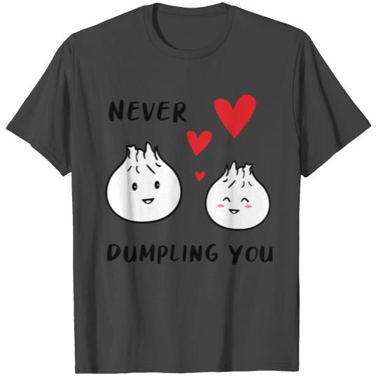 Dumpling Couple Valentine's Gift T Shirts