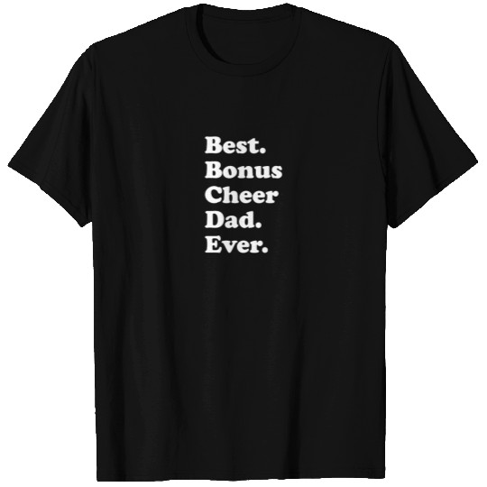 Mens Stepdad Daughter Best Bonus Cheer Dad Ever T Shirts