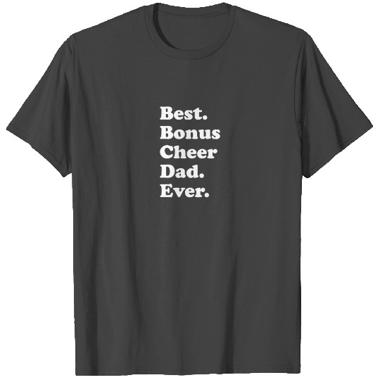 Mens Stepdad Daughter Best Bonus Cheer Dad Ever T Shirts
