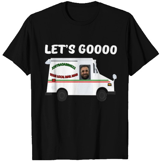Joey Bada Bing 22 Your Local Mailman Let’s Gooooo T Shirts