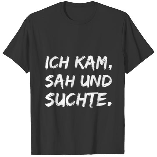 I Came Saw And Looked T-shirt