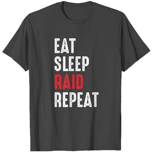 Eat Sleep Raid Repeat Gaming Headset Gift T Shirts