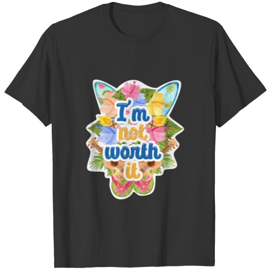 I'm Worth It T-shirt