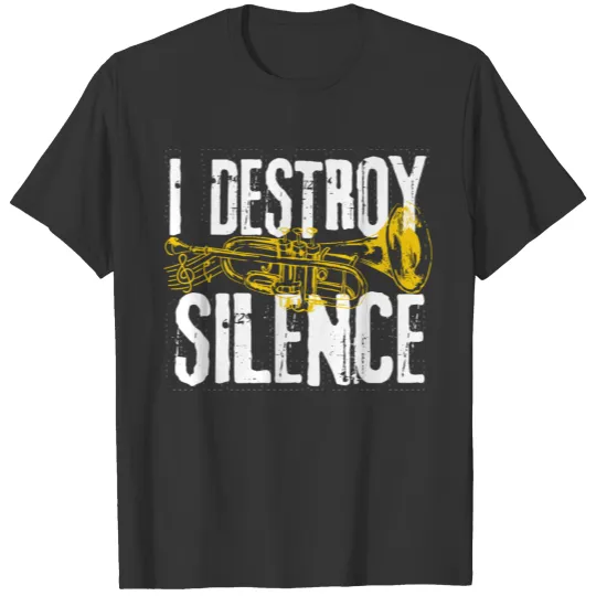 Funny Trumpet Player Marching Band Silence Destroy T Shirts