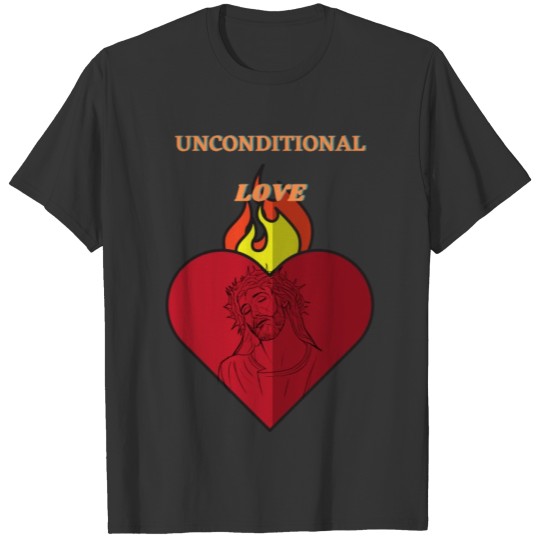 Unconditional Love of Jesus T-shirt