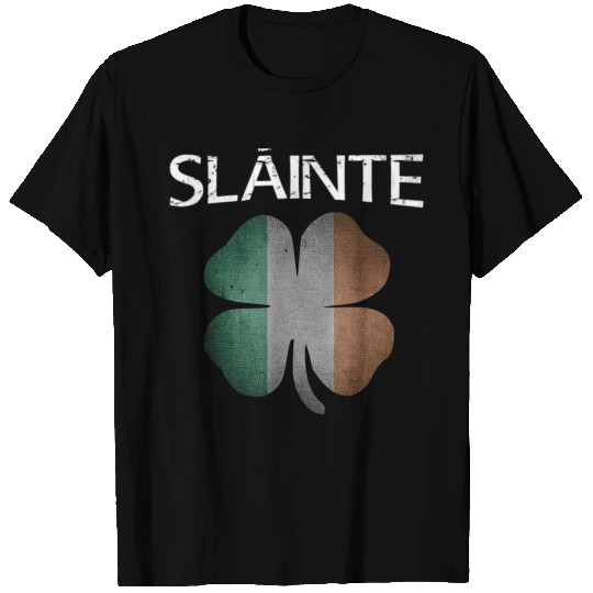 Slainte Shamrock Irish Flag Patricks Day Ireland T Shirts