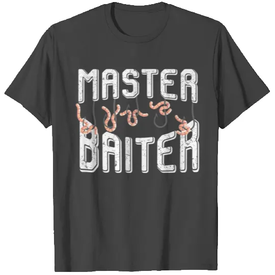 Master Baiter Hook and Worm T Shirts