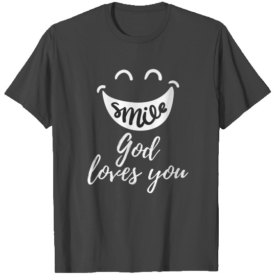 Smile God Loves You Jesus Christian Inspirational T Shirts