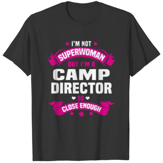 camp director women s t shirt T-shirt