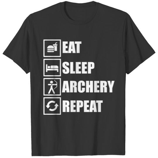 Archery quote bow and arrow archer gift T-shirt