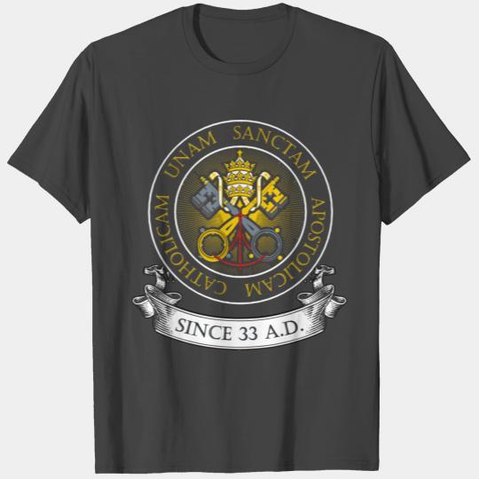 One Holy Catholic & Apostolic Church Catholic Lati T Shirts