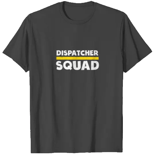 911 Dispatcher Squad Gift T Shirts