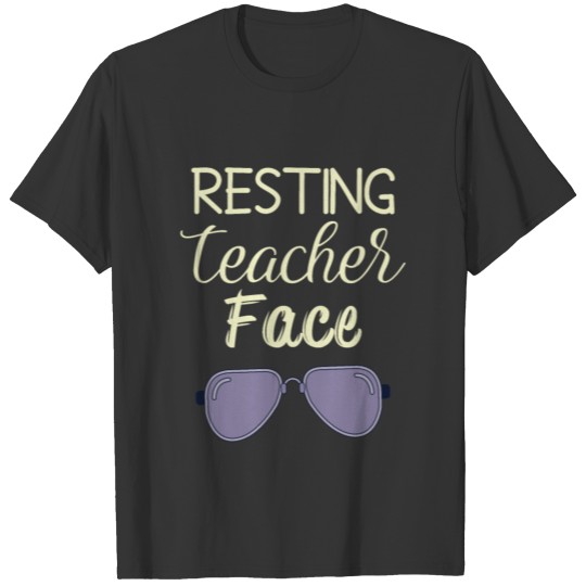Resting Teacher Face T Shirts