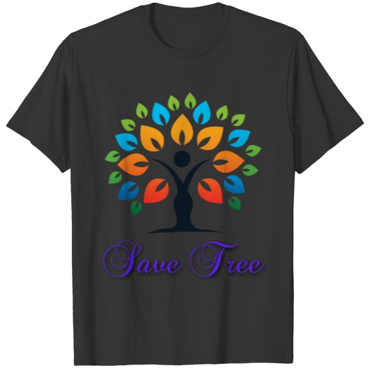 SAVE TREE T-shirt