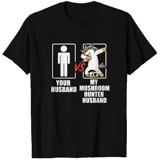 Mushroom Hunter Unicorn Husband Mushrooming T Shirts