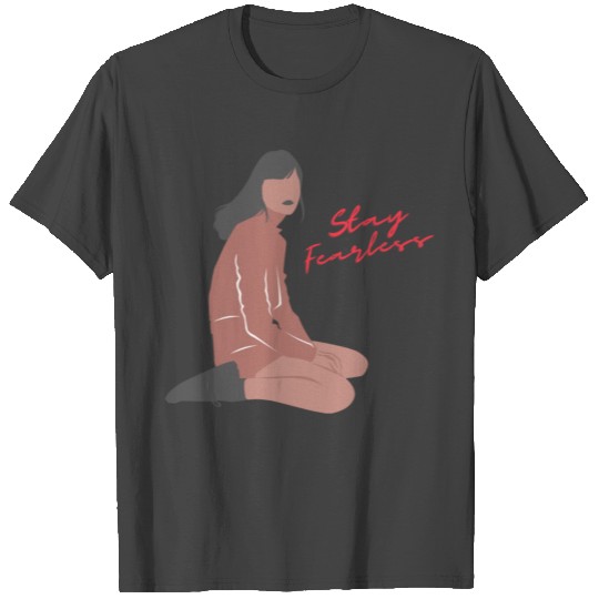 Fearless T Shirts