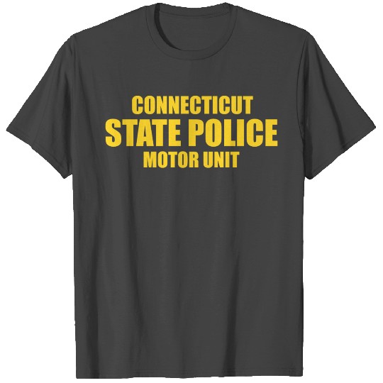 Connectitut State Police Motor Unit text T Shirts