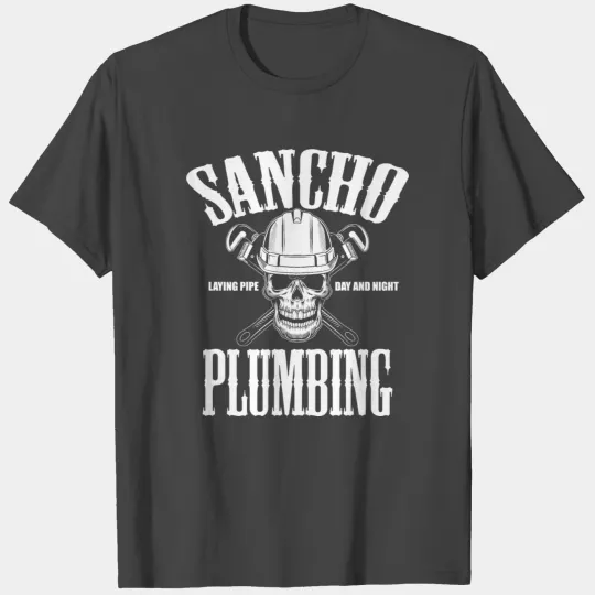 Sancho Laying Pipe Day And Night Plumbing T Shirts