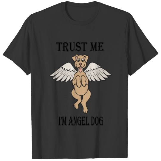 Happy Angel dog T Shirts