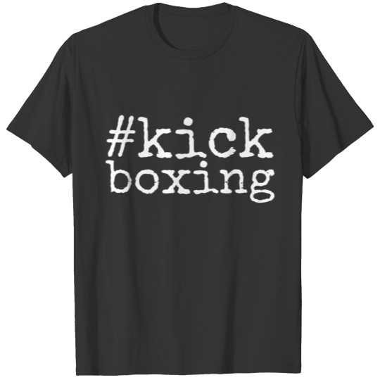 Kickboxing Kickboxer Muay Thai T-shirt