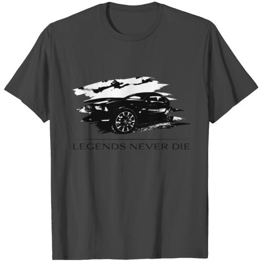 Car lover - Legends never die T Shirts