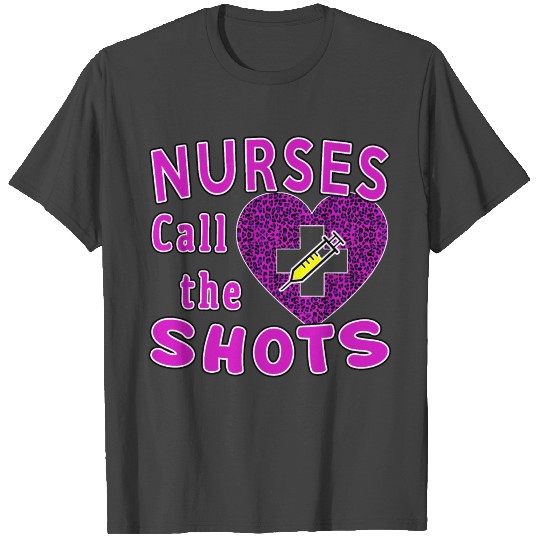 Nurses Call the Shots Valentine's day Pink Leopard T Shirts